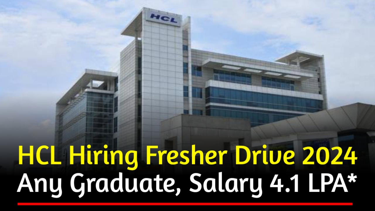 HCLTech Hiring Fresher Drive 2024